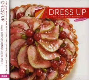 DRESS UP~avex COVER SONGS collection~ International