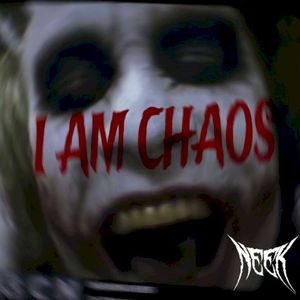 I AM CHAOS (Single)