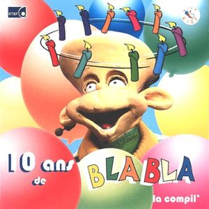 10 Ans de Blabla: La Compil’