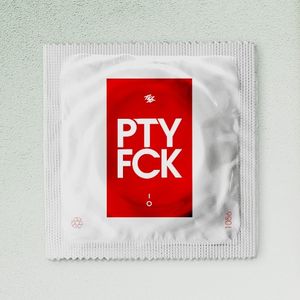 PTY FCK (Single)