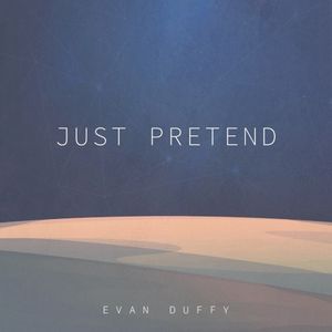 Just Pretend (Single)