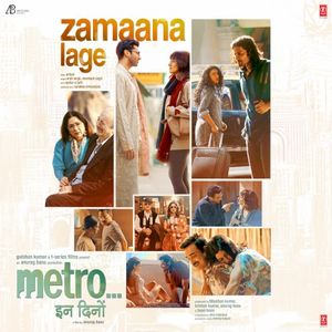 Zamaana Lage (From "Metro... In Dino") (OST)