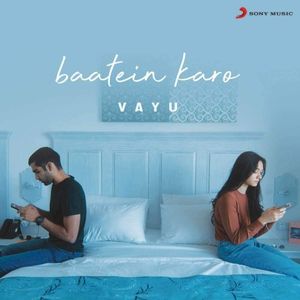 Baatein Karo (Single)