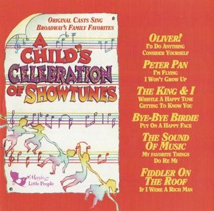 A Child’s Celebration of Showtunes