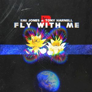 Fly With Me (Single)