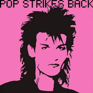 Industrial Legacy, Volume 15: Pop Strikes Back