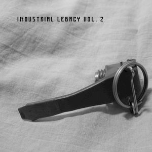 Industrial Legacy, Volume 2