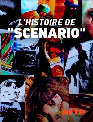 L'histoire de "Scénario"
