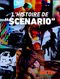 L'histoire de "Scénario"