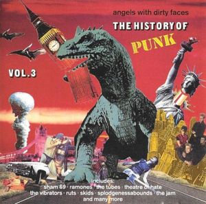 Angels With Dirty Faces: The History of Punk, Vol. 3