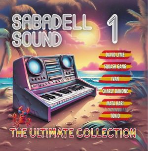 Sabadell Sound 1: The Ultimate Collection