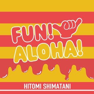 FUN! ALOHA! (Single)