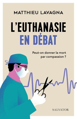 L’euthanasie en débat