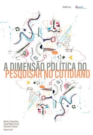 A dimensão política do pesquisar no cotidiano