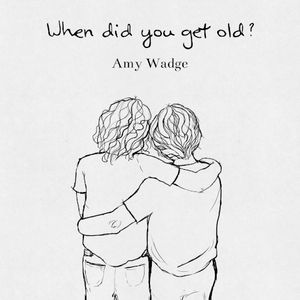 When Did You Get Old? (EP)