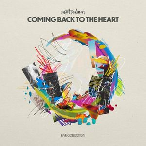 Coming Back To The Heart (Live) (Live)
