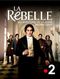 La Rebelle: Les Aventures de la jeune George Sand