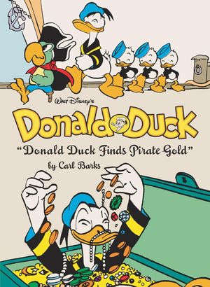 Walt Disney's Donald Duck: "Donald Duck Finds Pirate Gold"