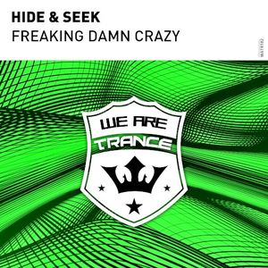 Freaking Damn Crazy (Single)