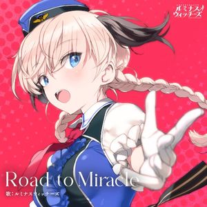 Road to Miracle (Single)