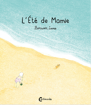 L'Été de Mamie