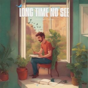 Long Time No See (Single)