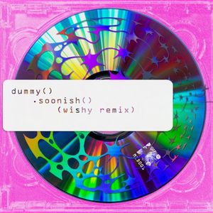 Soonish (Wishy’s Deep Ecstacy mix) (Single)