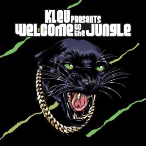 Kleu Presents Welcome to the Jungle