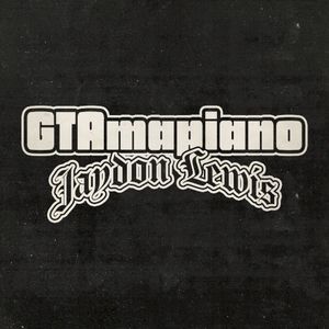 GTAmapiano (GTA Amapiano) (Single)