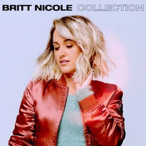 Britt Nicole Collection