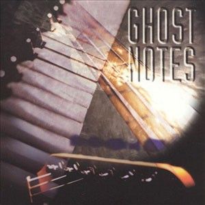 Ghost Notes