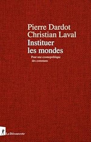 Instituer les mondes