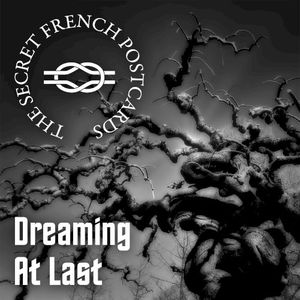 Dreaming at Last (Single)