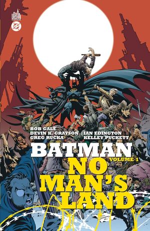 Batman - No Man's Land, Volume 1
