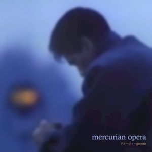 mercurian opera (EP)