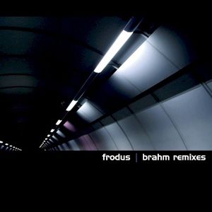 Brahm Remixes (EP)