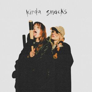 kinda smacks (Single)