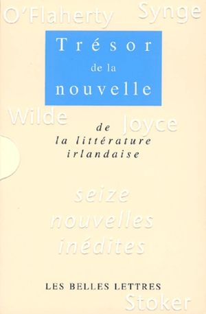 Trésor de la nouvelle de la littérature irlandaise