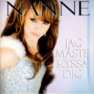 Jag måste kyssa dig (Single)