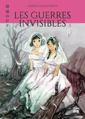 Les Guerres Invisibles, tome 1