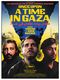 Once Upon a Time in Gaza