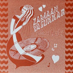 Zamaan Ya Sukkar (Single)