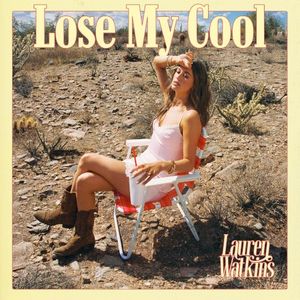 Lose My Cool (Single)