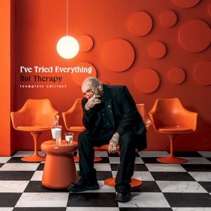 I’ve Tried Everything but Therapy (complete edition)