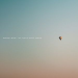 The Fear of Never Landing