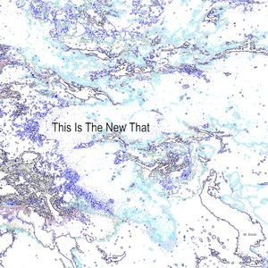 This Is the New That (EP)