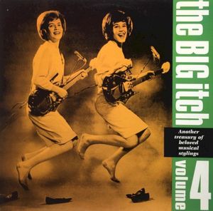 The Big Itch, Volume 4: Another Treasury Of Beloved Musical Stylings