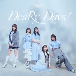 DeaRy Days! (Single)