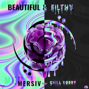 Beautiful & Filthy (Single)