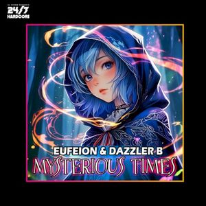Mysterious Times (Single)